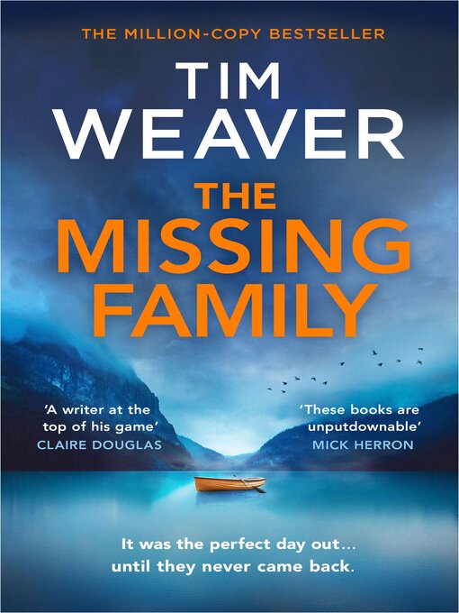 Title details for The Missing Family by Tim Weaver - Wait list